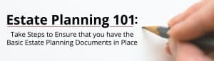 Read more about the article How to Avoid Basic Estate Planning Miscues