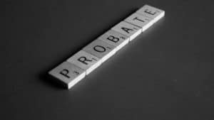 Read more about the article What’s Involved in the Probate Process?